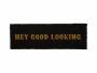 Doermaatte-med-guld-tekst-Hey-Good-Looking-75x25cm-sort